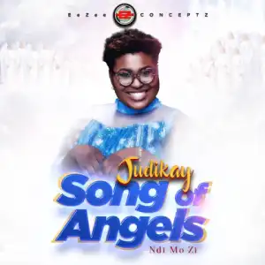 Judikay - Song Of Angels (Ndi Mo Zi)